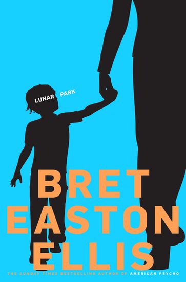 Lunar Park - Bret Easton Ellis