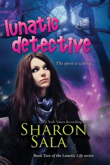Lunatic Detective - Sharon Sala