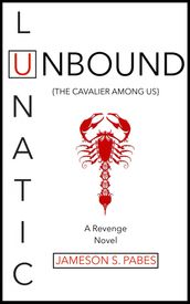 Lunatic Unbound