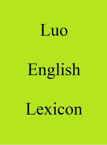 Luo English Lexicon - Trebor Hog