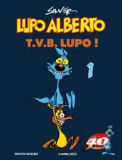 Lupo Alberto. T.V.B. lupo! (1)