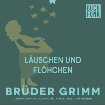 Läuschen und Flöhchen - Bruder Grimm