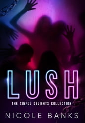 Lush: The Sinful Delights Collection