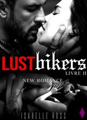 Lust Bikers