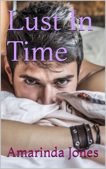 Lust In Time - Amarinda Jones