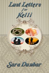 Lust Letters for Kelli
