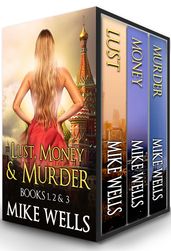 Lust, Money & Murder, Books 1, 2 & 3
