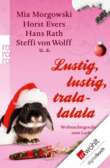 Lustig, lustig, tralalalala - MIA MORGOWSKI - Martina Brandl - HORST EVERS - Hans Rath - Oliver Uschmann - Steffi von Wolff - Dietmar Bittrich - Roberto Capitoni - Anne Hertz - Ruth Moschner - Mischa-Sarim Vérollet - MIRJA BOES - Gabriella Engelmann