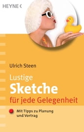 Lustige Sketche für jede Gelegenheit