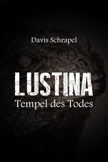 Lustina - Davis Schrapel