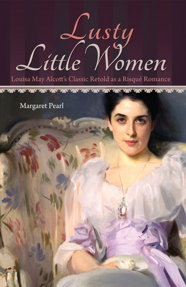 Lusty Little Women - Margaret Pearl