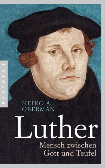 Luther - Heiko A. Oberman