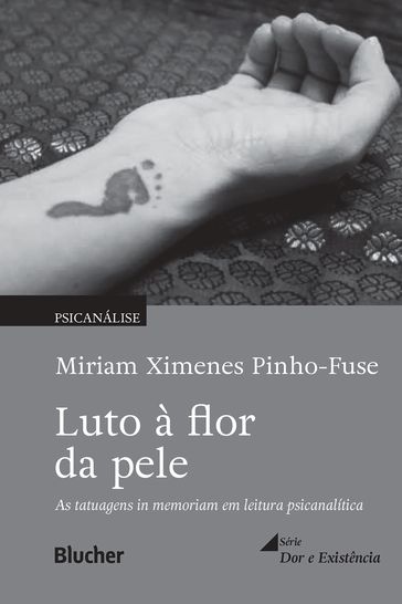 Luto à flor da pele - Miriam Ximenes Pinho-Fuse