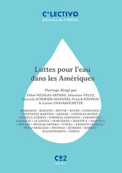 Luttes pour l eau dans les Amériques