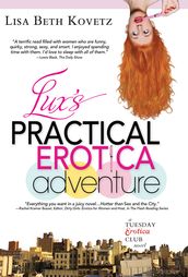 Lux s Practical Erotica Adventure