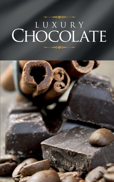 Luxury Chocolate - Naumann & Gobel Verlag