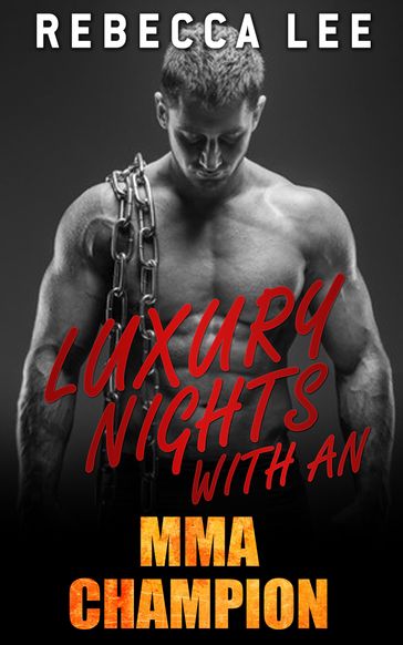 Luxury Nights with an MMA Champion - Rebecca Lee