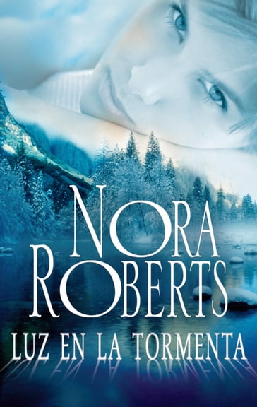 Luz en la tormenta - Nora Roberts