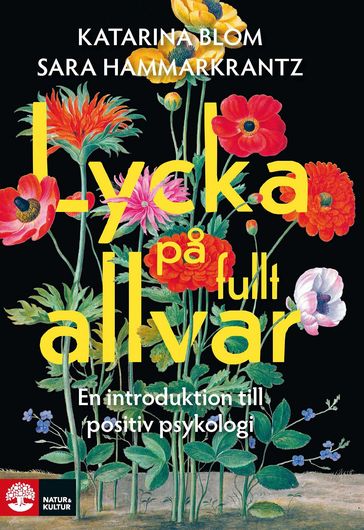 Lycka pa fullt allvar - Katarina Blom - Sara Hammarkrantz