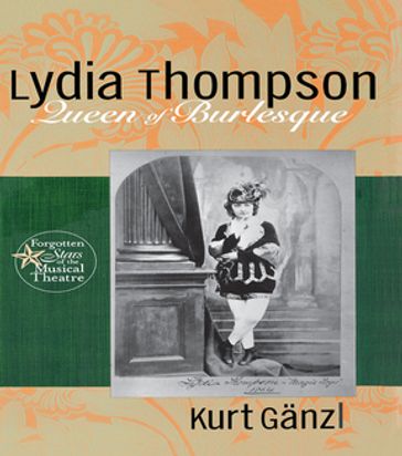 Lydia Thompson - Kurt Ganzl