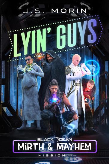 Lyin' Guys - J.S. Morin