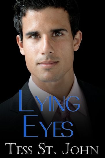 Lying Eyes - Tess St. John