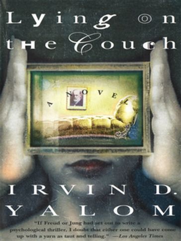 Lying On The Couch - Irvin D. Yalom