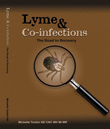 Lyme & Co-infections - Michelle Tonkin ND