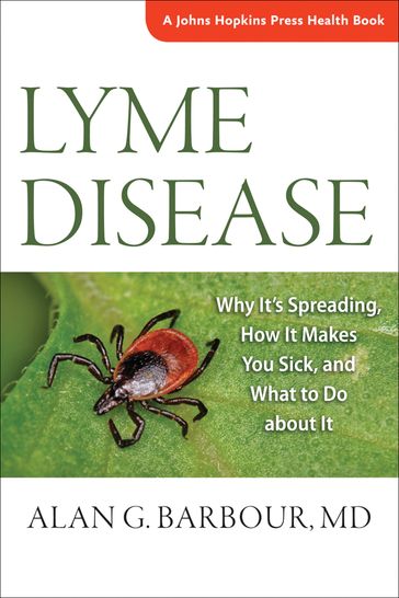 Lyme Disease - Alan G. Barbour