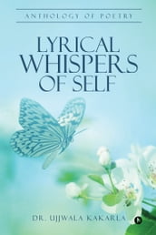 Lyrical Whispers of Self