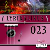 Lyrikalikus 023