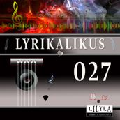 Lyrikalikus 027