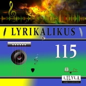 Lyrikalikus 115