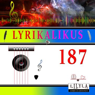 Lyrikalikus 187 - Friedrich Frieden - Ludwig Kalisch