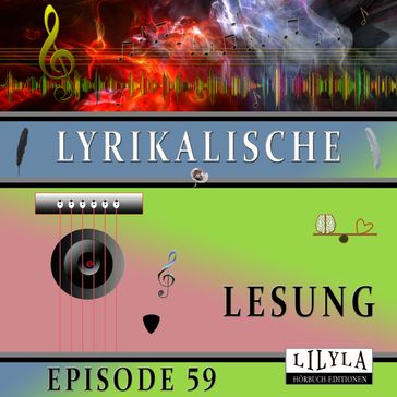 Lyrikalische Lesung Episode 59 - John Keats - Annette von Droste-Hulshoff - Baudelaire Charles - Rainer Maria Rilke - Wilhelm Busch - Friedrich Frieden