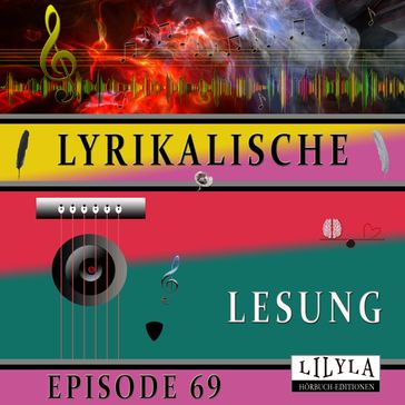 Lyrikalische Lesung Episode 69 - Rainer Maria Rilke - Friedrich Frieden