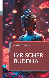 Lyrischer Buddha