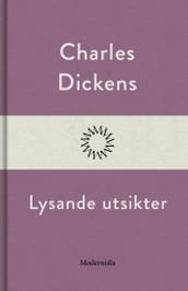 Lysande utsikter