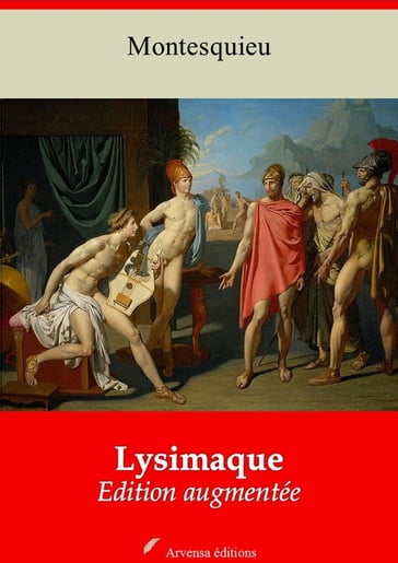 Lysimaque  suivi d'annexes - Charles de Montesquieu