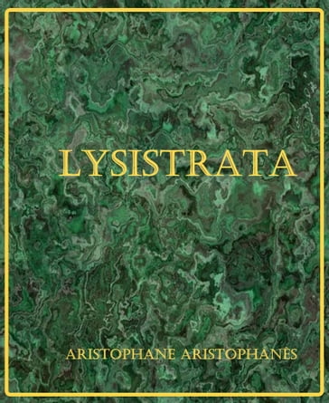 Lysistrata (Annoté et avec Notice) - Aristophane Aristophánês