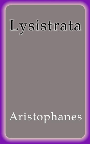 Lysistrata - Aristophanes