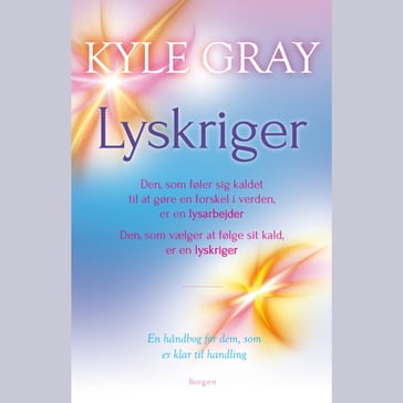 Lyskriger - Kyle Gray