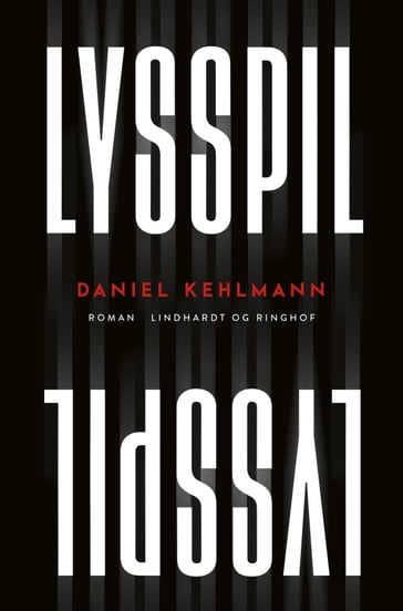 Lysspil - Daniel Kehlmann