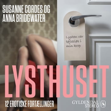 Lysthuset - En nat pa hotel - Anna Bridgwater - Susanne Cordes