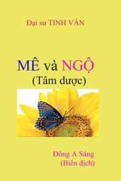 MÊ VÀ NG (Tâm dc)