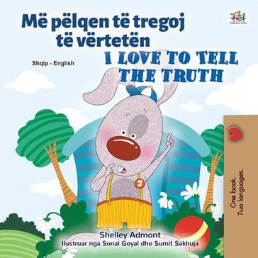 Më pëlqen të tregoj të vërtetën I Love to Tell the Truth - Shelley Admont - KidKiddos Books