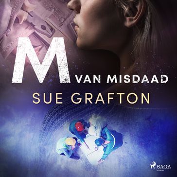 M van misdaad - Sue Grafton