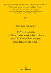 MAC-Klauseln in Unternehmenskaufvertraegen nach US-amerikanischem und deutschem Recht