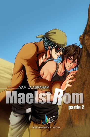 MAELSTROM - Partie 2   MxM Science-fiction (Yaoi) - Yamila Abraham