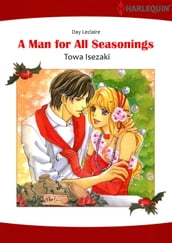 A MAN FOR ALL SEASONINGS (Harlequin Comics)